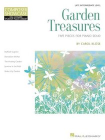Garden Treasures: Five Pieces for Piano Solo (Educational Piano Library)