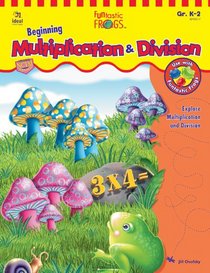 Funtastic Frogs Beginning Multiplication and Division (Funtastic Frogs Activity Books)