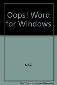 Oops! Word for Windows