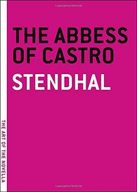 The Abbess of Castro (The Art of the Novella)