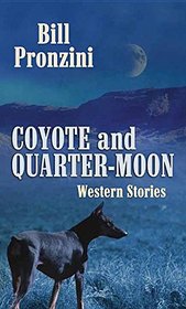 Coyote and Quarter-moon