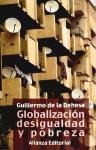 Globalizacion, Desigualdad y Pobreza/ Globalization, Inequality and Poverty (Spanish Edition)