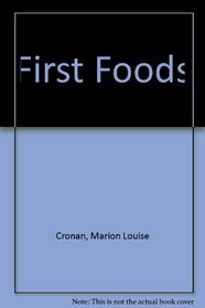 First Foods