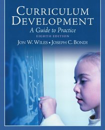 Curriculum Development: A Guide to Practice (8th Edition)
