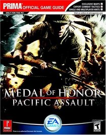 Medal of Honor: Pacific Assault : Prima's Official Strategy Guide (Prima Official Game Guides)