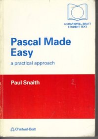 PASCAL Made Easy: A Practical Approach