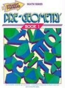 Pre-Geometry, Book 1 (Straight Forward Math Series/Book 1)