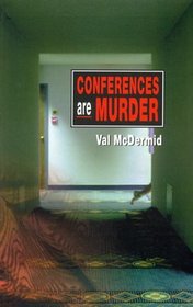 Conferences Are Murder (Lindsay Gordon, Bk 4)