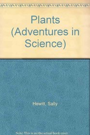 Start Science Plants (Adventures in Science)