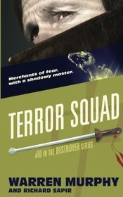 Terror Squad (The Destroyer) (Volume 10)