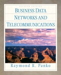 Business Data Networks and Telecommunications (7th Edition)