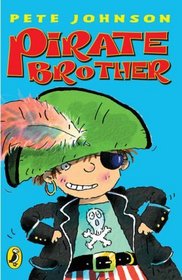 Pirate Brother (Young Puffin Story Books)