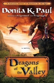 Dragons of the Valley (Valley of the Dragons, Bk 2)