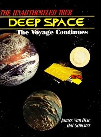 The Unauthorized Trek: Deep Space the Voyage Continues