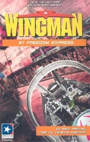 Freedom Express (Wingman, 7)