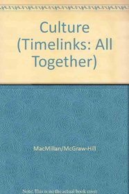 TimeLinks: First Grade, Unit 1 Big Book (Timelinks: All Together)