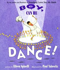 Boy, Can He Dance!