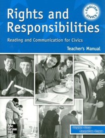 Rights and Responsibilities: Reading and Communication for Civics TM