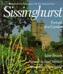 Sissinghurst: Portrait of a Garden