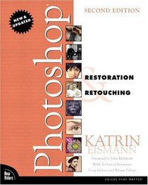Photoshop Restoration  Retouching, Second Edition