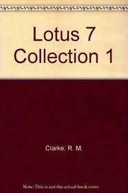 Lotus 7 Collection 1 (Lotus Seven Collection)