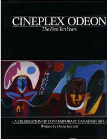Cineplex Odeon the First Ten Years