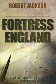 Fortress England (The Secret Squadron Book 2)