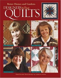 Designers & Their Quilts (Leisure Arts #3508)