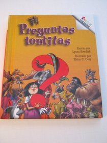 Preguntas Tontitas (Rookie Espanol) (Spanish Edition)