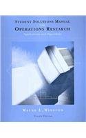 Student Solutions Manual for Winston's Operations Research: Applications and Algorithms, 4th