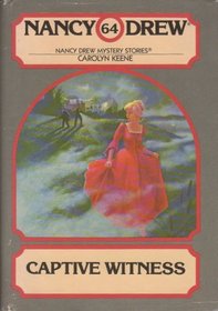 The Captive Witness (Nancy Drew Mystery Stories)