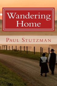 Wandering Home (The Wanderering Home Series) (Volume 2)