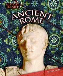 Ancient Rome (History in Art)