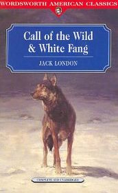 The Call of the Wild / White Fang