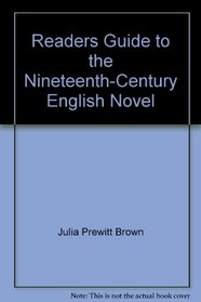 Readers Guide to the Nineteenth-Century English Novel