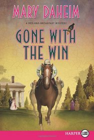 Gone with the Win (Bed-and-Breakfast, Bk 28) (Larger Print)