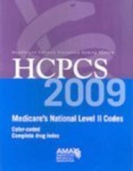 AMA HCPCS 2009 Level II (Healthcare Common Procedure Coding System)