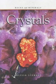 Crystals (Rocks & Minerals)