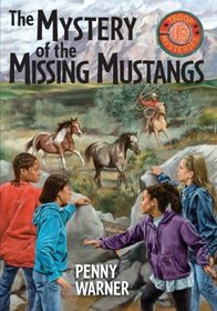 Mystery of the Missing Mustangs (Troop 13 Mysteries)