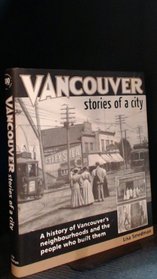 Vancouver: Stories of a City