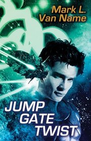 Jump Gate Twist (Jon & Lobo Series)