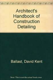 Architects Handbook of Construction Detailing