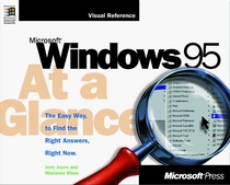 Microsoft Windows 95 at a Glance (At a Glance (Microsoft))