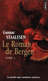 Le roman de Bergen, Tome 1 (French Edition)