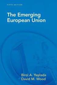 Emerging European Union, The (5th Edition)