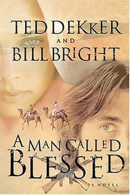 A Man Called Blessed (Caleb Books, Bk 2)