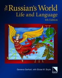 The Russian's World: Life and Language, Fourth Edition