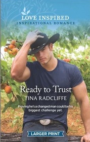 Ready to Trust (Hearts of Oklahoma, Bk 2) (Love Inspired, No 1300) (Larger Print)