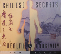 Chinese Secrets of Health  Longevity (Audio Cassette) (Unabridged)