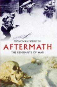 Aftermath : The Remnant of War